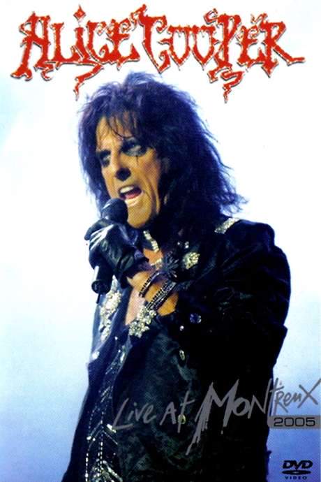 Alice Cooper: Live at Montreux 2005